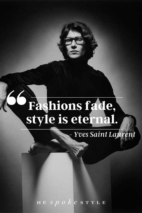 yves saint laurent best quotes|ysl fashion designer quotes.